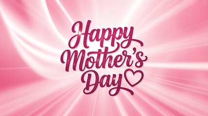 Happy Mothers Day text with glitter heart outline radial burst