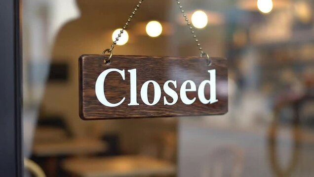 Closed sign on restaurant door bussines closure bussiness closure