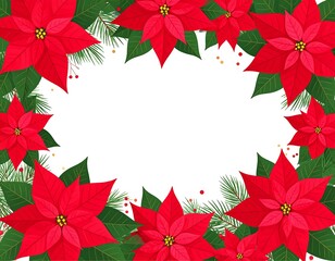 Red poinsettias and green pine needles frame a white space, perfect for holiday greetings