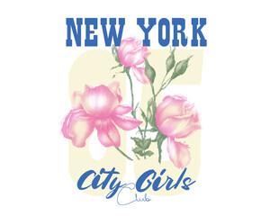 New York City Girl's Club typography. College vibes font. rose Flowers vector. Girl's fashion Graphic. women's tee t-shirt design. summer tropical flowers print. vintage floral print artwork.