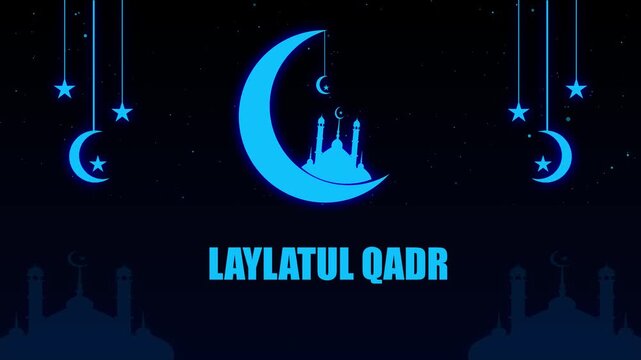 LAYLATUL QADR text animation with mosque and crescent moon designed for Islamic festival celebration on background.Sparkling light islamic greeting text motion background