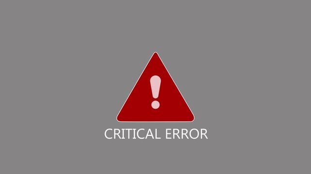 Red triangle warning sign with exclamation mark and critical error text. 4k animation video  on white color background 