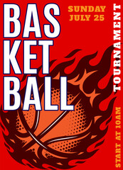 Dynamic basketball tournament poster with fiery ball and bold typography for event promotion.