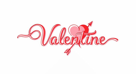 Elegant "Valentine" typography with a heart and Cupid's arrow, rendered in red and pink. Ideal for romantic holiday designs and greetings.