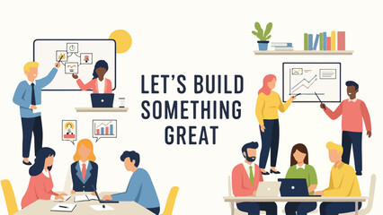 Diverse Business Team Collaboration Illustration with "Let's Build Something Great" Text