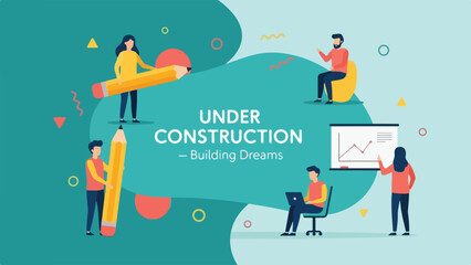 Under Construction Building Dreams Concept Vector Illustration