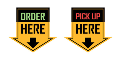 Order here and pick up here icon in flat style. Restaurant poster vector illustration on isolated background. Signboard sign business concept.
