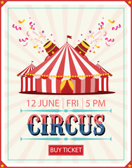 Vintage circus show invitation featuring red white marquee, fireworks, cannons, typographic title, schedule details, ticket call, ideal for fair posters