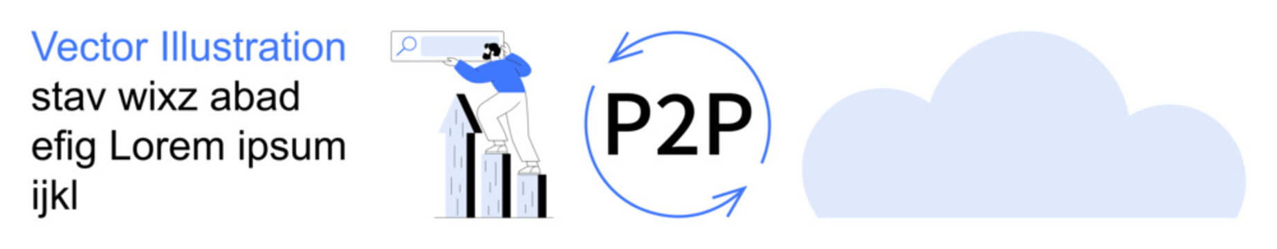 Data sharing, cloud computing, connectivity, peer-to-peer network, internet services, collaboration. Human figure with search bar, P2P arrows cloud icon. Data sharing and cloud computing concepts