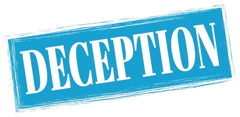 DECEPTION text written on blue stamp sign.