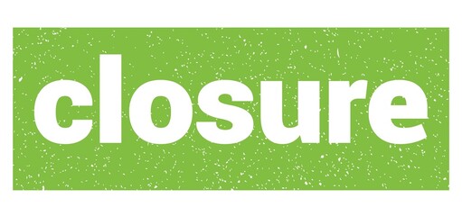 closure text written on green stamp sign.