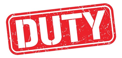 DUTY text written on red stamp sign.