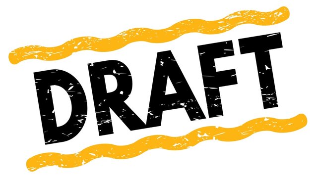 DRAFT text on yellow-black lines stamp sign.