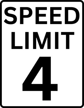 Speed limit 4 mph traffic sign