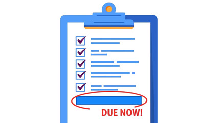 A checklist on a clipboard with a deadline marked as due now, emphasizing urgency and task completion