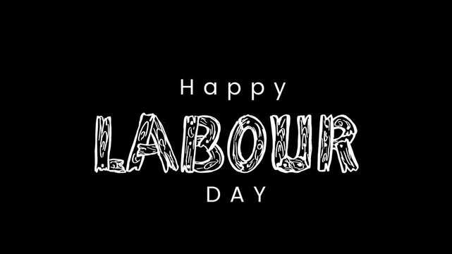 Happy labour day graphic featuring bold, festive text on a black background. Ideal for social media posts, web banners, and event promotions.