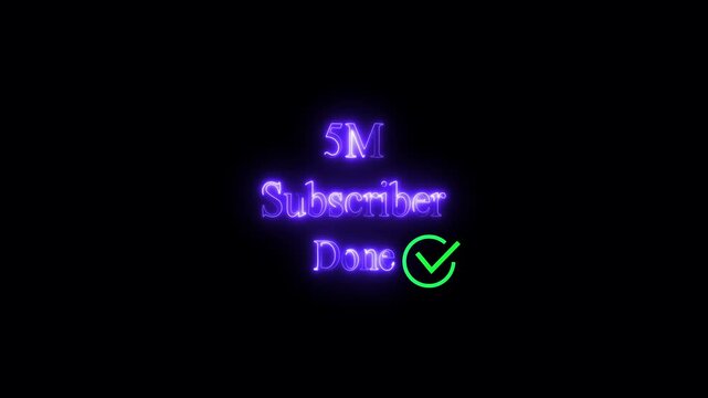 Neon 5 M Subscriber Animation Purple Text Green Checkmark