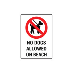 No Dogs Allowed On Beach Prohibition Sign
