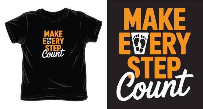 Make every step count motivational text and footprints illustration on black t-shirt