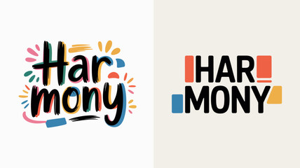 Obraz premium a vibrant graphic design showcases the word harmony in two distinct styles one with flowing calligraphy and the other utilizing bold block lettering high quality professional