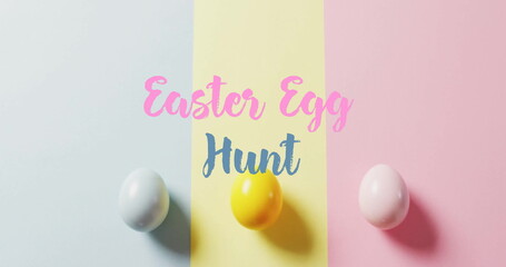 Image of easter egg hunt text over colourful easter eggs on blue, yellow and pink background