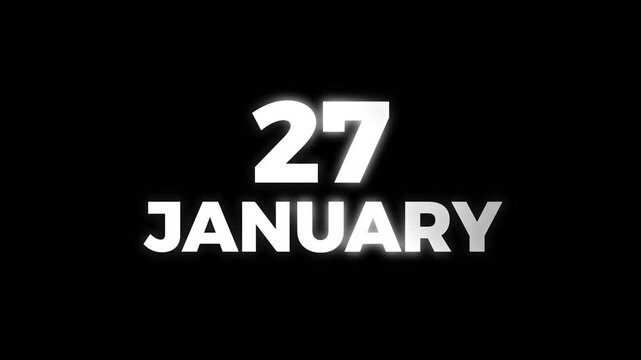 Simple and attractive date text animation showing 27 January in bold white typography on a dark background, ideal for calendar, countdown, and event visuals.