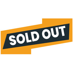A bold sold out sign on a vibrant orange and black banner viewed directly