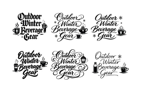 Winter Calligraphy Art. Outdoor Winter Beverage Gear. Create a calligraphy lettering illustration of the