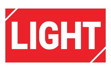 LIGHT text written on red stamp sign.