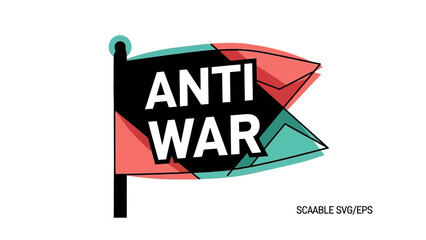 A stylized graphic illustration of an anti-war flag with bold text, featuring a modern design in black, red, and teal colors, symbolizing peace and protest.