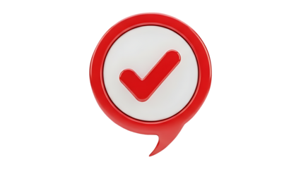 Circular 3d render of successful verification checkmark icon inside red notification speech bubble indicating accepted confirmation