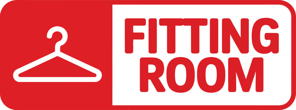 Practical red and white sign indicating a fitting room for trying on apparel