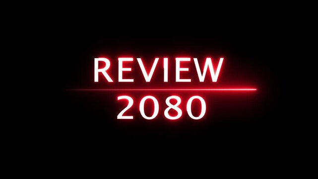Review 2080 neon text animation. Business planning with focus on goals. Review financial target. Strategy digital technology success planning.