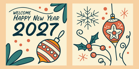 Welcome happy new year 2027 celebration card design with hanging baubles and holly berry illustration celebration greeting decoration illustration seasonal ornament snowflake © Designer Pac 2