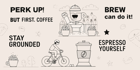 Coffee themed illustration with motivational quotes and playful graphic elements