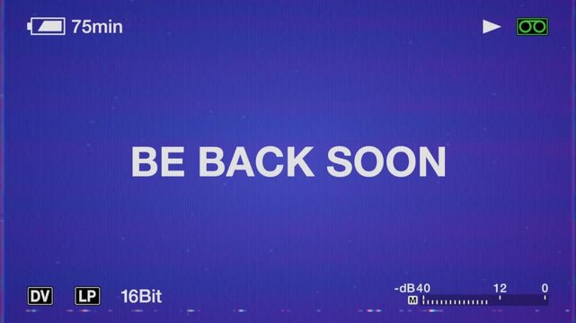 Be Back Soon Streaming and Podcast Title On Retro Mini DV Camcorder Screen