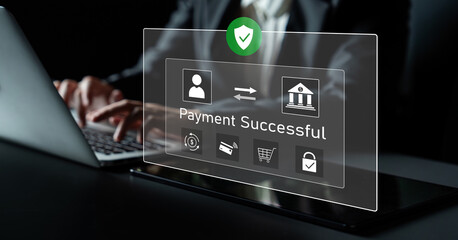 Successful transaction message showing secure payment. Payment confirmed, secured, payment processed, and payment completed with trust and transaction integrity. Latch