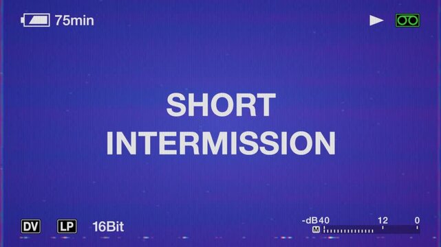 Short Intermission Streaming and Podcast Title On Retro Mini DV Camcorder Screen