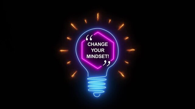 An animated neon light bulb with the quote "CHANGE YOUR MINDSET!". Represents motivational thinking, personal development, new strategy, and business innovation.