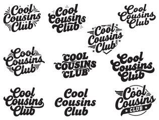 Fototapeta premium COOL COUSINS CLUB TYPOGRAPHY SILHOUETTE