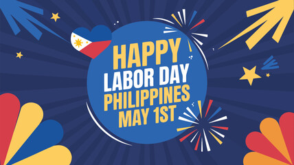 Festive graphic announcing Happy Labor Day Philippines on May 1st with a heart flag