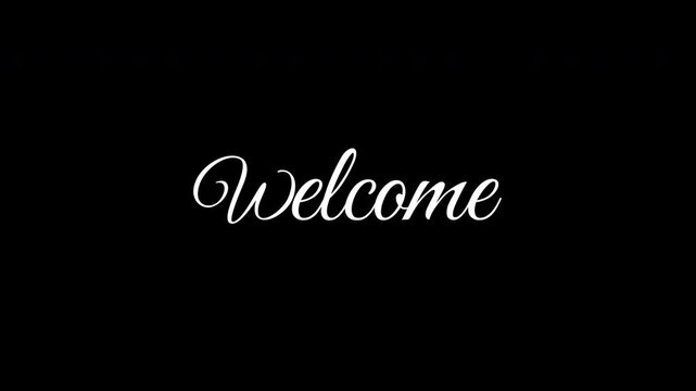 Cursive letters animation welcome design, suitable for wedding invitations, video invitations, and social media graphics.