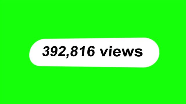 Social media views counter animation showing number of views on green screen background for youtube instagram tiktok video overlay