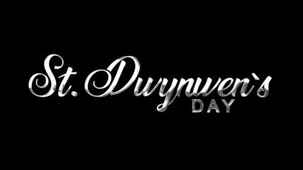 St. dwynwens day text animation in silver. Perfect for greeting cards, social media posts, invitations, and event promotions.