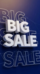 3D rendered white text "BIG SALE" on a dark-blue background with thin white wireframe text overlay, ideal for advertising and promotional purposes