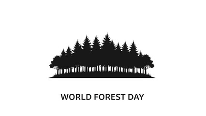 Obraz premium Silhouette Forest Trees World Forest Day.