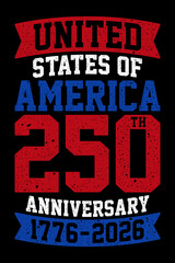 Obraz premium American 250th - United States Of America 1776 2026