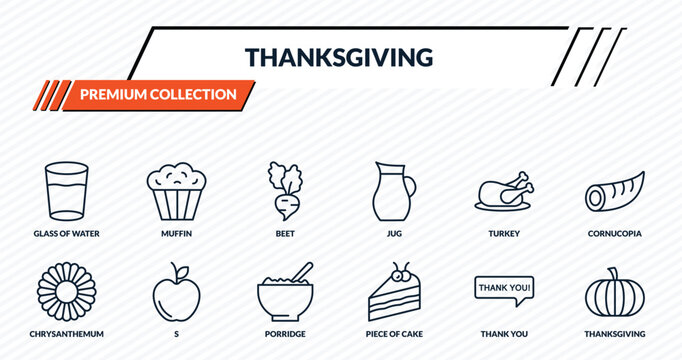 thanksgiving icons set - glass of water, muffin, beet, s, thanksgiving outline vector collection.