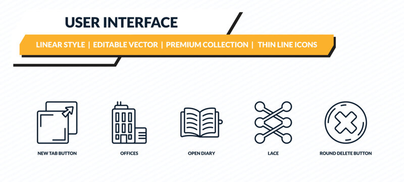 user interface icons set - new tab button, offices, open diary, lace, round delete button outline vector collection.
