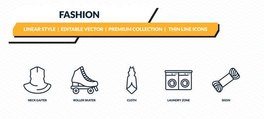 Naklejka premium fashion icons set - neck gaiter, roller skater, cloth, laundry zone, skein outline vector collection.